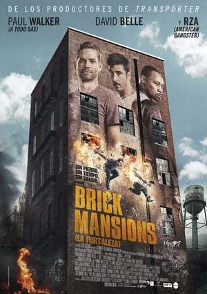 Movie Brick Mansions (La fortaleza)