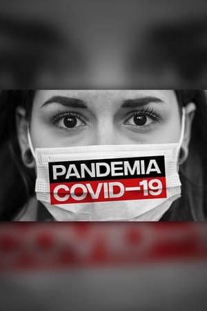 Película Pandemia: COVID-19