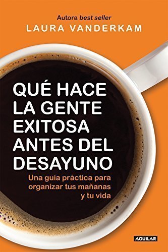 Book ¿Qué hace la gente exitosa antes del desayuno?