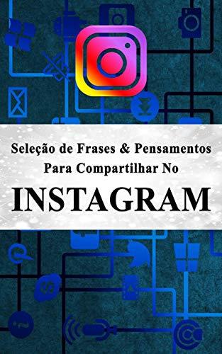 Libros Seleção de Frases & Pensamentos para Compartilhar no Instagram