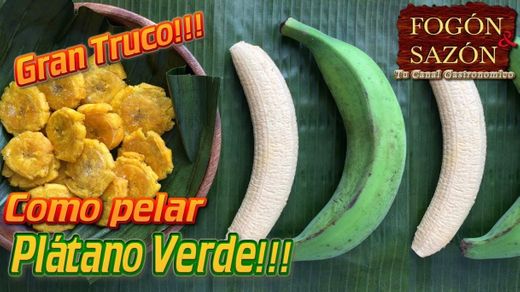 Como Pelar Plátano Verde / Como Pelar Plátano Macho 