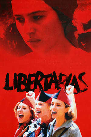 Película Libertarias