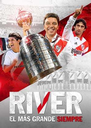 Película River, el más grande siempre