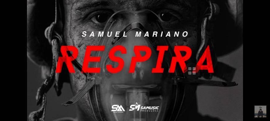 Canción Respira | Samuel Mariano