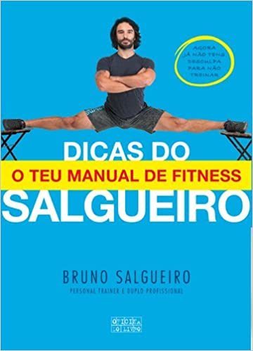 Dicas do Salgueiro, personal trainer