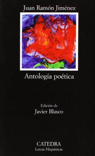 Antología poética: Antologia Poetica