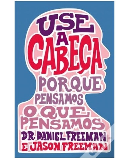 Use a cabeça