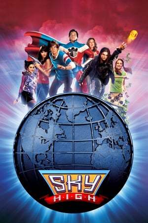 Movie Sky High: Una escuela de altos vuelos