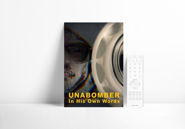 Unabomber - Suas próprias palavras