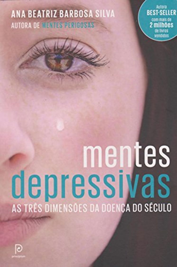 Book Mentes Depressivas. As Três Dimensões da Doença do Século