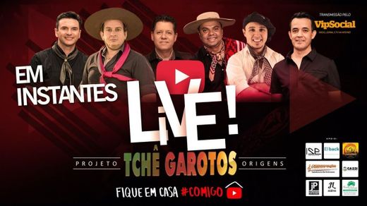 LIVE COM TCHÊ GAROTOS ORIGENS - YouTube