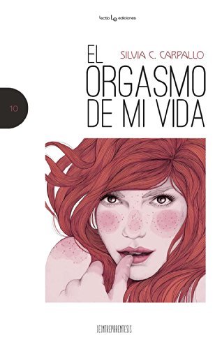 Libro El orgasmo de mi vida