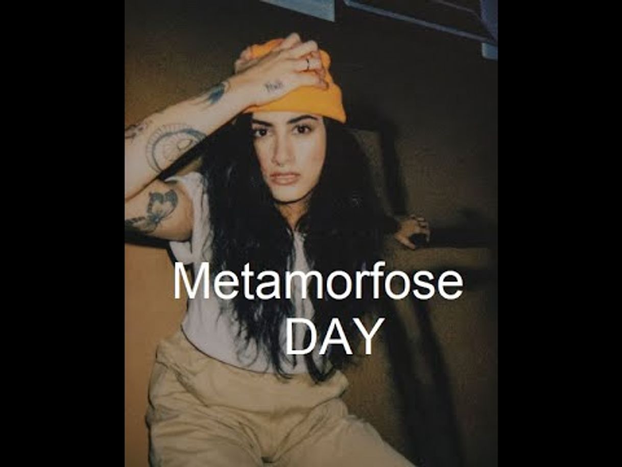 Canción Metarmofose - DAY