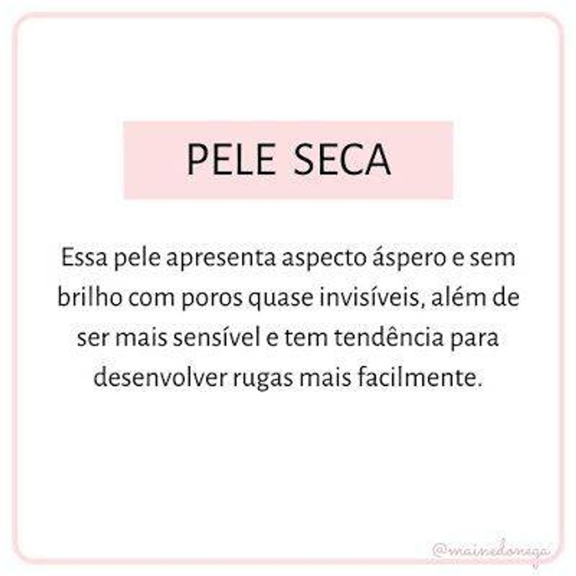 Moda Tipo de pele: seca