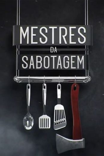 Mestres da Sabotagem