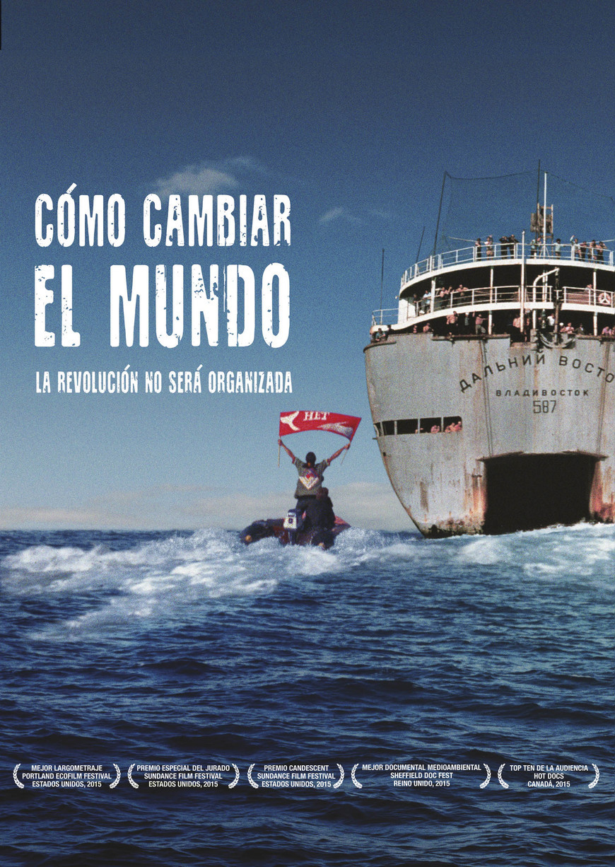 Movie Cómo cambiar el mundo - Greenpeace