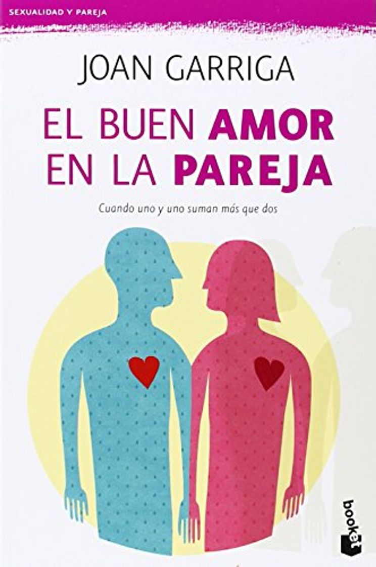 Libro El buen amor en la pareja