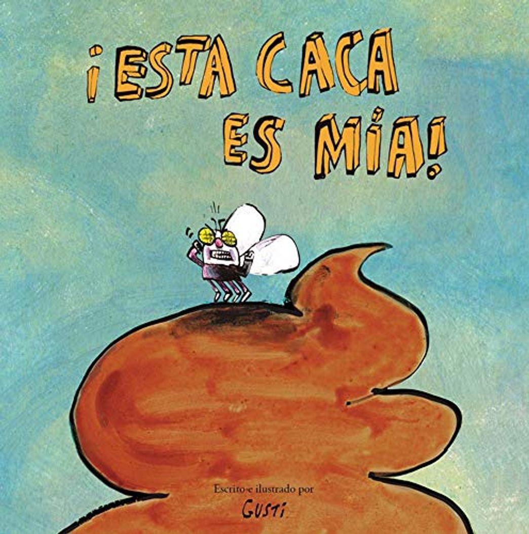 Book ¡Esta caca es m’ía!