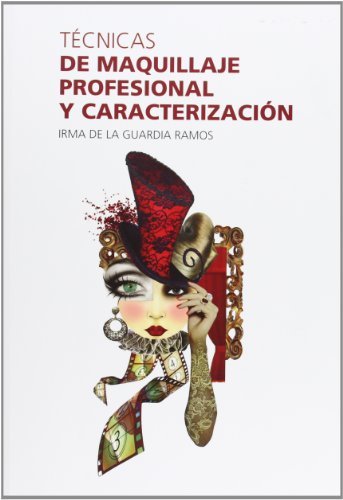 Book Técnicas De Maquillaje Profesional Y Caracterización