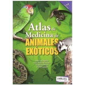 Libro Atlas de Medicina de Animales Exóticos