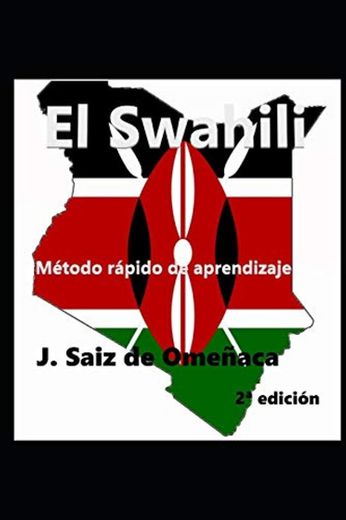 El Swahili - Método rápido de aprendizaje