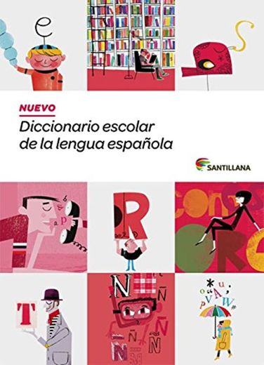 NUEVO DICCIONARIO ESCOLAR DE LA LENGUA ESPAÑOLA