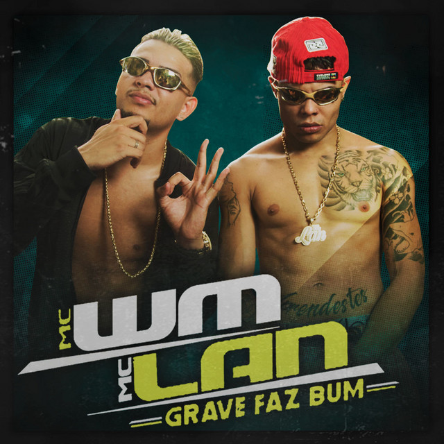 Canción Grave Faz Bum