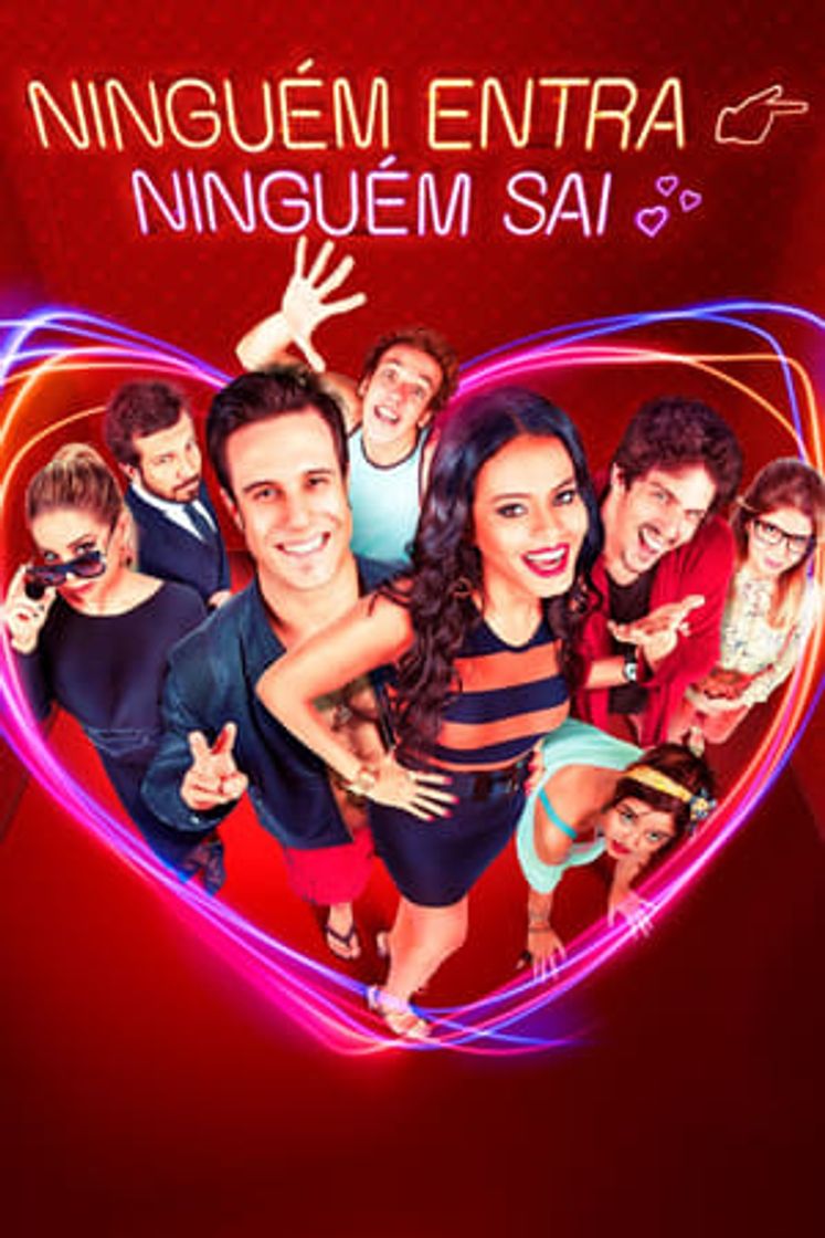 Movie Ninguém Entra, Ninguém Sai