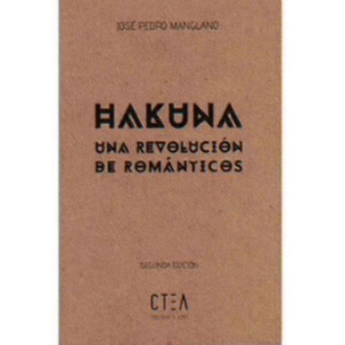 Book Hakuna, una revolución de románticos (Tapa blanda)