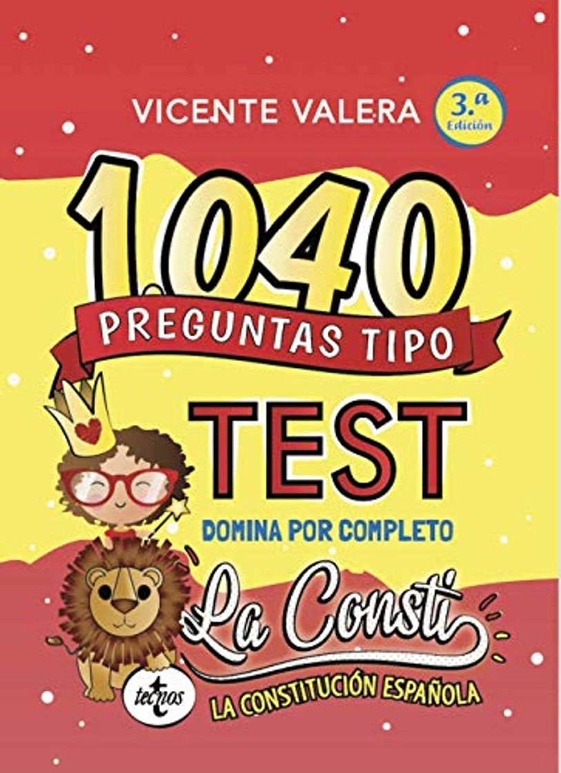 Libro 1040 preguntas tipo test La Consti: Constitución Española