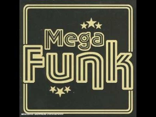 Mega funk 