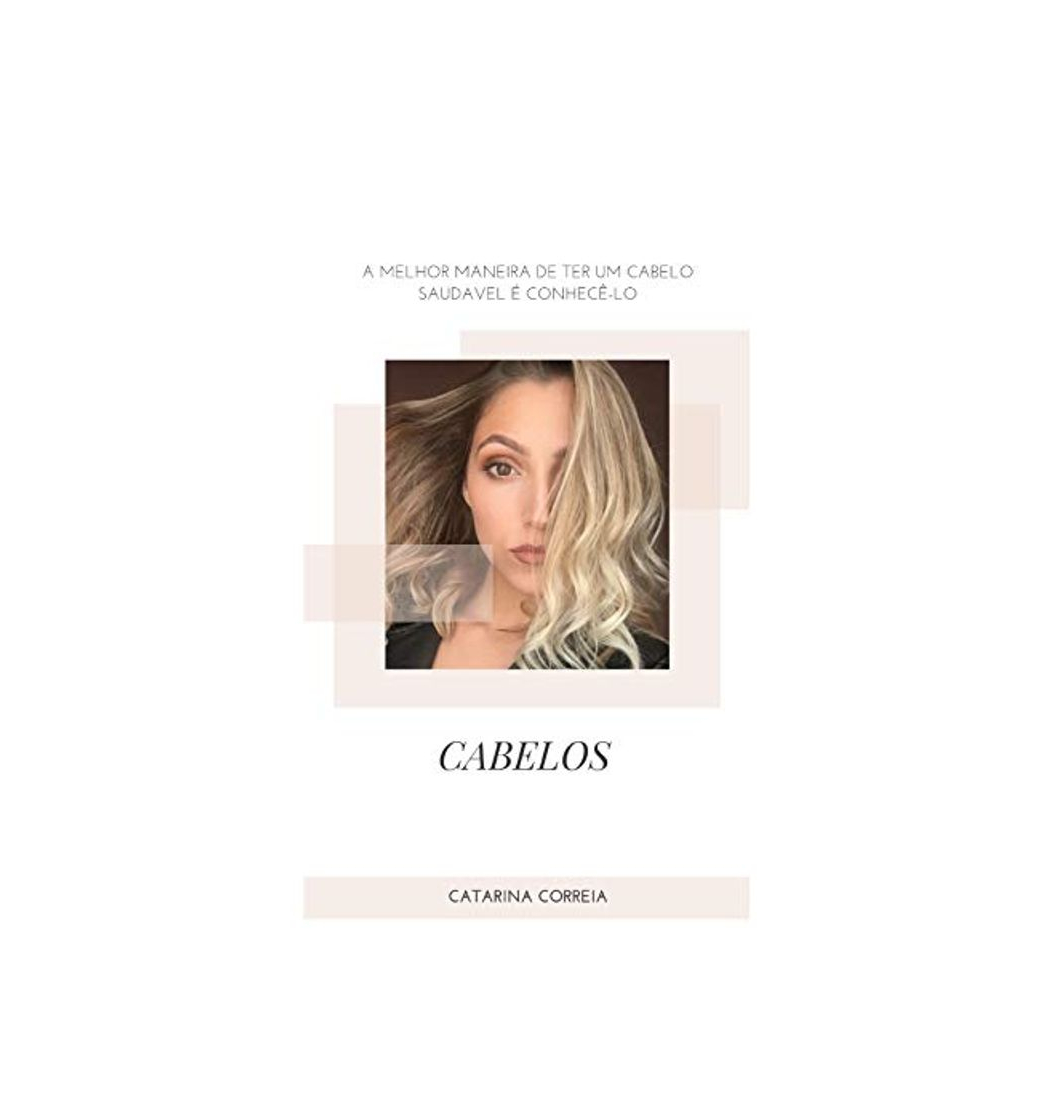 Social Cabelos: A melhor maneira de ter um cabelo saudável é conhecê-lo