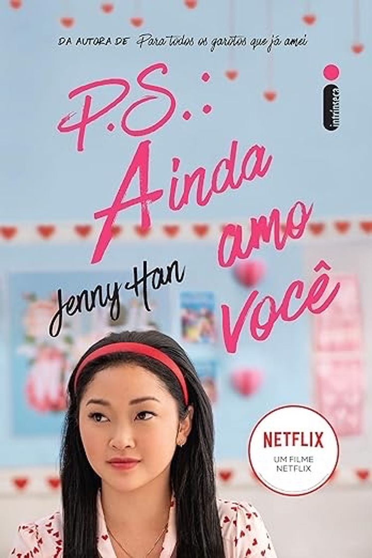Book P.S.: Ainda amo você (Para todos os garotos que já amei Livro 2)