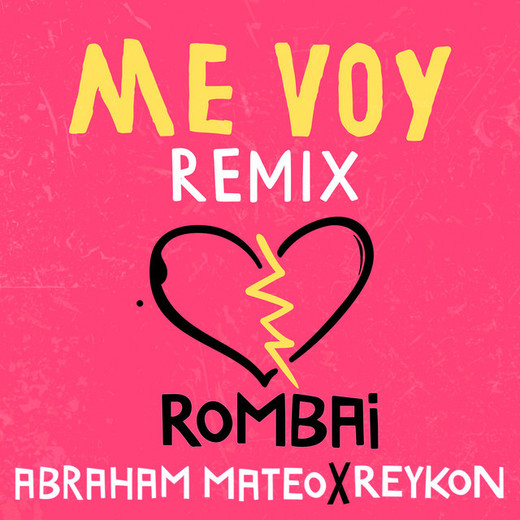 Me Voy - Remix