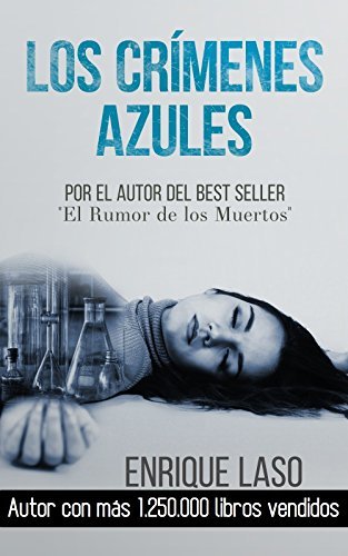 Libro Los Crímenes Azules: Novela negra y policíaca cargada de suspenso