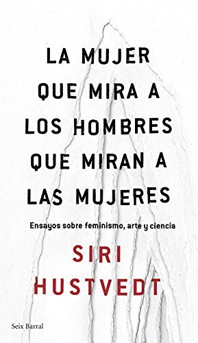 Book La mujer que mira a los hombres que miran a las mujeres: