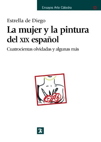 Libro La mujer y la pintura del XIX español
