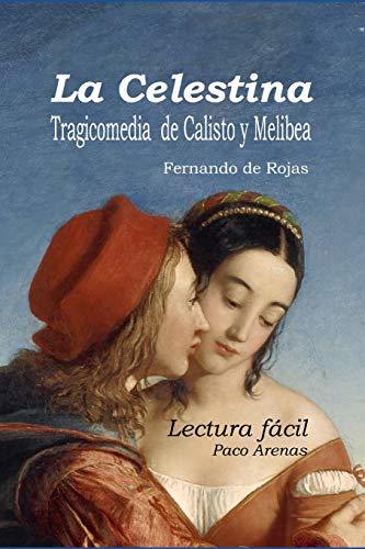 Libro La Celestina - Tragicomedia de Calisto y Melibea