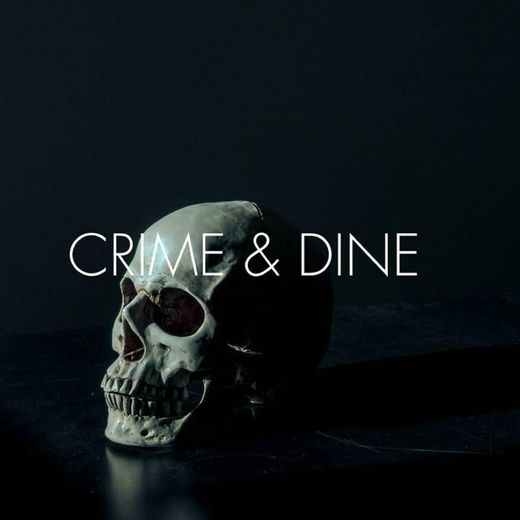 Canción Crime & Dine 