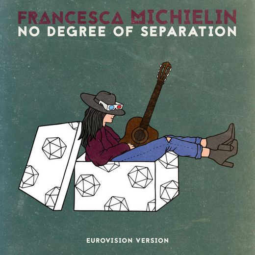 No Degree of Separation - Eurovision Version