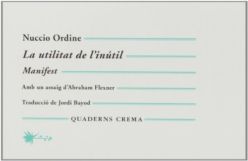 La Utilitat De L'Inutil