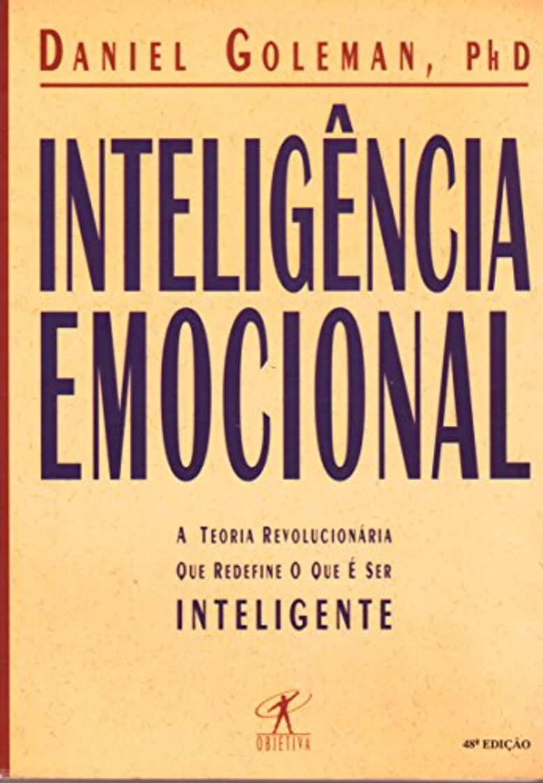 Libro Inteligencia Emocional: A Teoria Revolucionaria Que Redefine O Que E Ser Inteligente