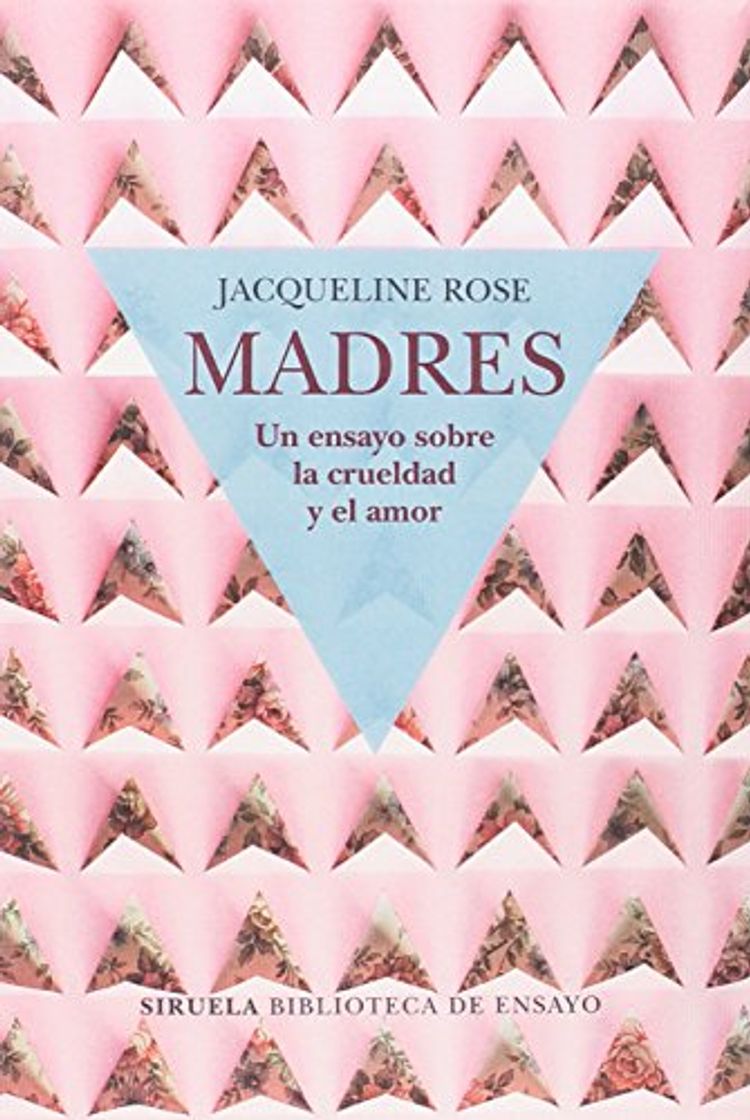 Book Madres. Un ensayo sobre la crueldad