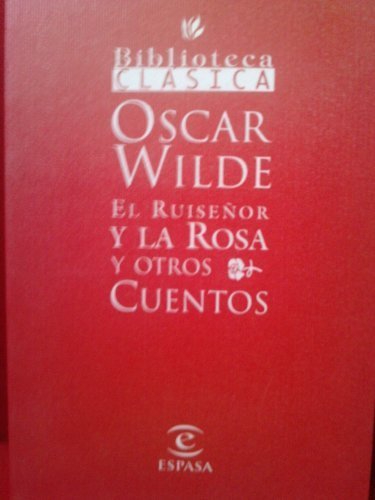 Libro El ruiseñor y la Rosa y otros cuentos