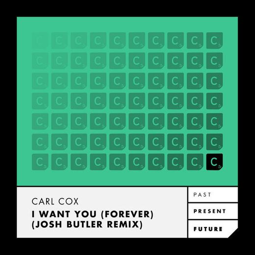 I Want You (Forever) - Josh Butler Remix - Radio Edit