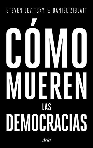 Libro Cómo mueren las democracias