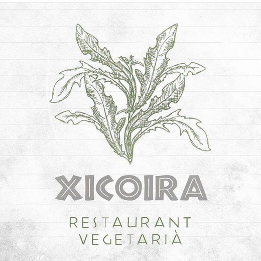 Xicoira - Restaurant Vegetarià