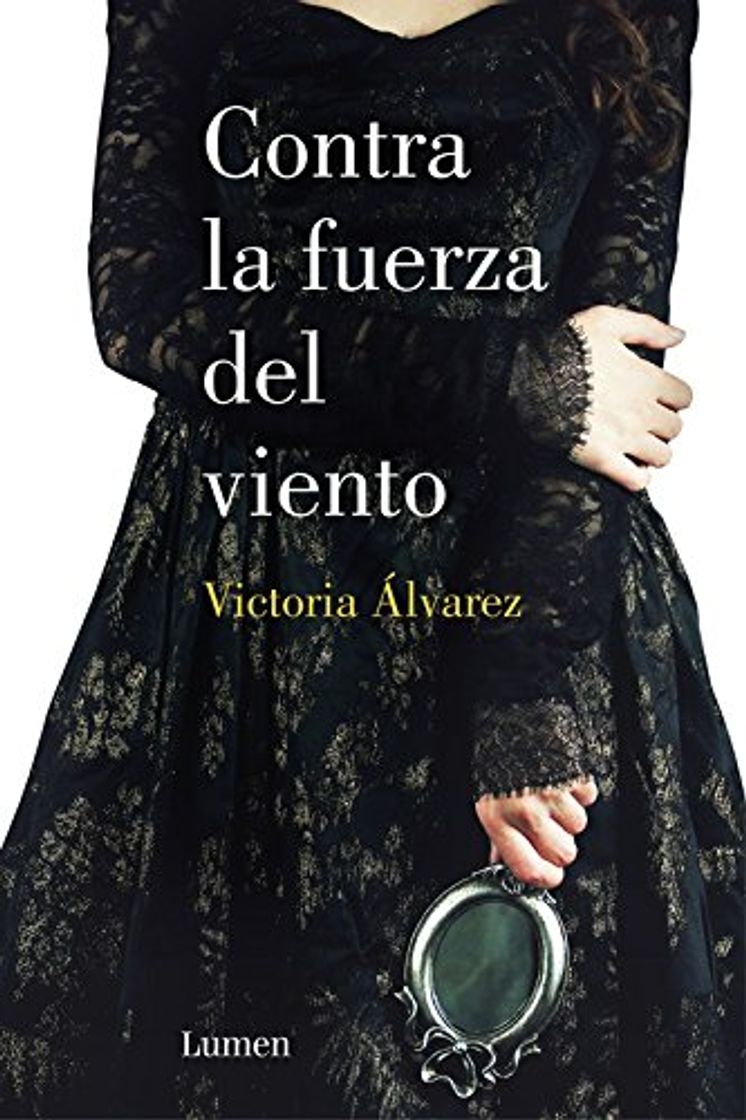 Libro Contra la fuerza del viento (Dreaming Spires 2) (LUMEN)