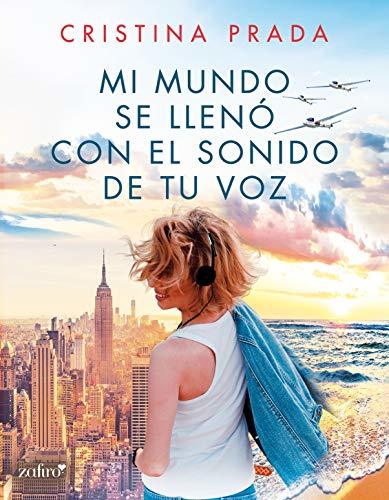 Book Mi mundo se llenó con el sonido de tu voz
