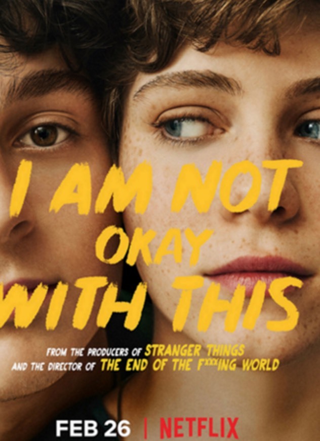 Serie i am not okay with this 